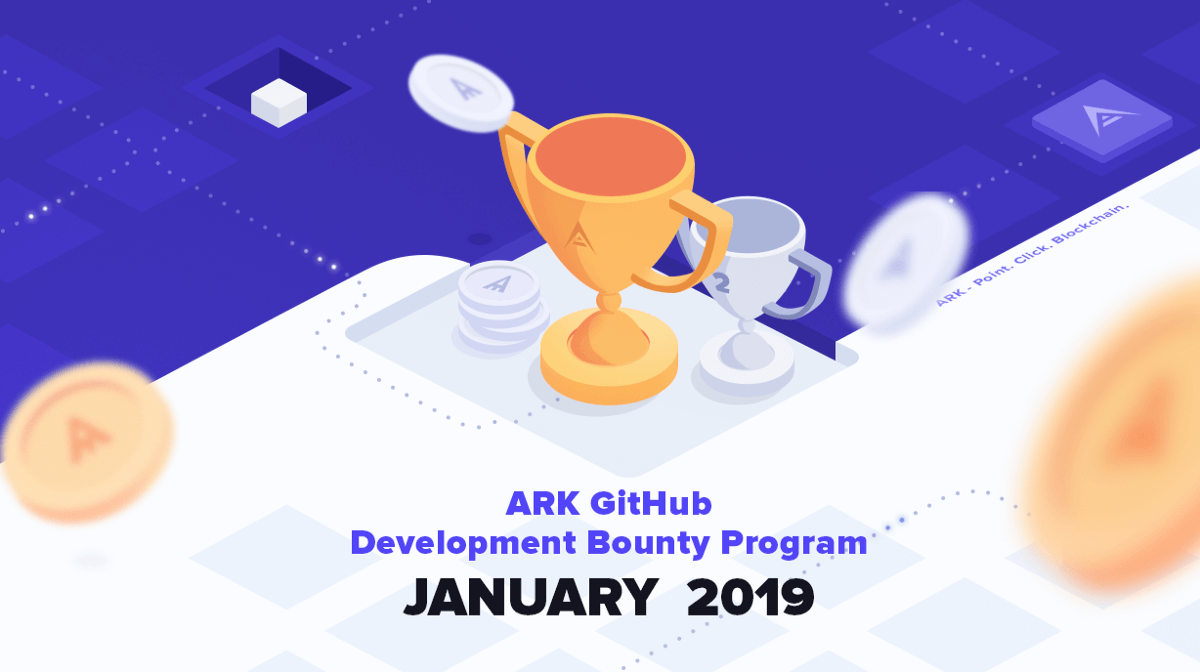 January 2019: ARK GitHub Development Bounty Program | ARK Ecosystem Blog